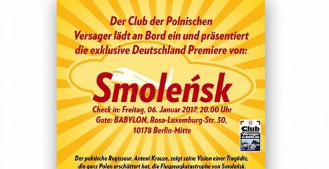 Film „Smoleńsk” w Berlinie. Pokaże go.. Klub Polskich Nieudaczników