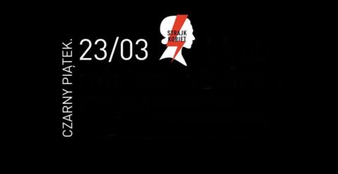 Dzisiaj #Czarny Piątek – tysiące kobiet wyjdą na ulice w proteście przeciwko projektowi „Stop Aborcji”